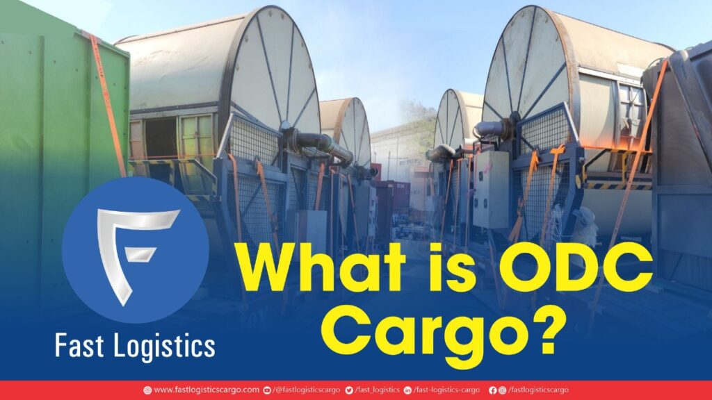 What is ODC Cargo?