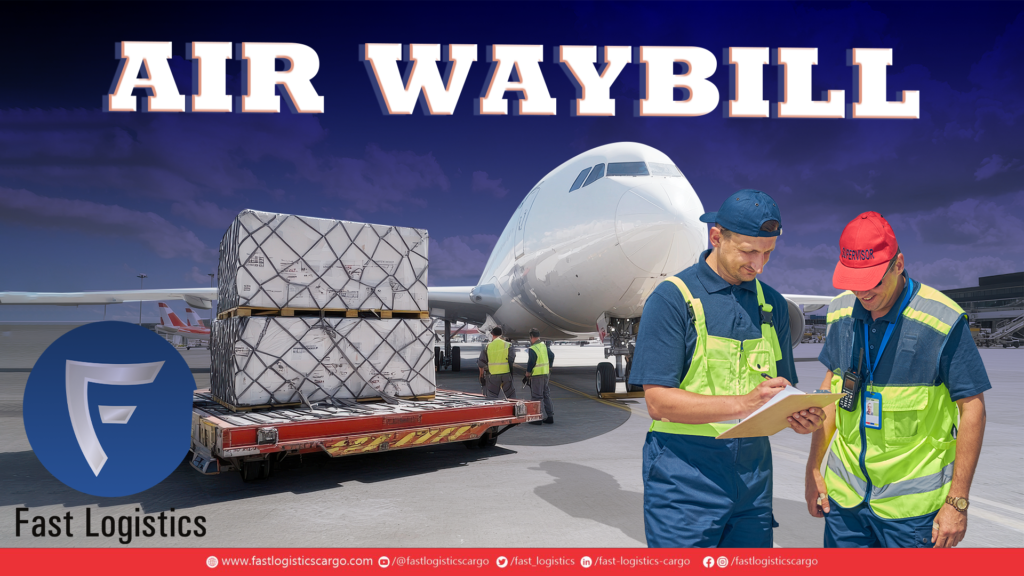 Air Waybill