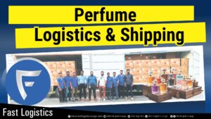 Perfume Logistics and Shipping