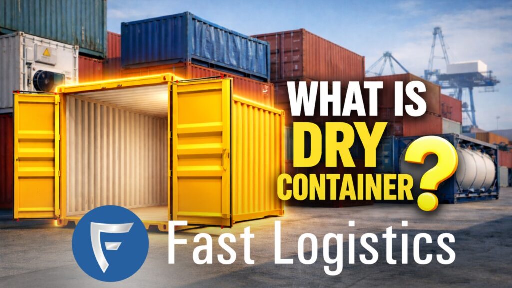 What Is a Dry Container?
